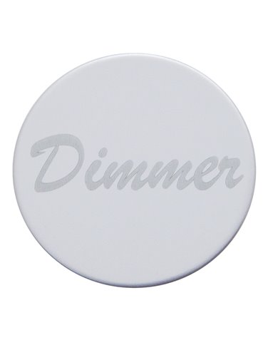 (BULK) STAINLESS STEEL "DIMMER" PLAQUE (BULK) STAINLESS STEEL "DIMMER" PLAQUE