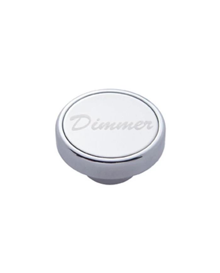 (CARD) CHROME DASH KNOB W/ STAINLESS STEEL "DIMMER" PLAQUE (CARD) CHROME DASH KNOB W/ STAINLESS STEEL "DIMMER" PLAQUE