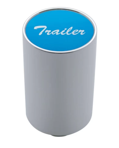 (CARD) CHROME ALUMINUM 3" AIR VALVE KNOB W/ GLOSSY "TRAILER" STICKER - BLUE (CARD) CHROME ALUMINUM 3" AIR VALVE KNOB W/ GLOSSY "TRAILER" STICKER - BLUE