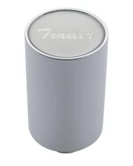 (CARD) CHROME ALUMINUM 3" AIR VALVE KNOB W/ GLOSSY "TRAILER" STICKER - SILVER