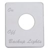 UP48405-Stainless Steel Switch Name Plate For Peterbilt - Backup Light
