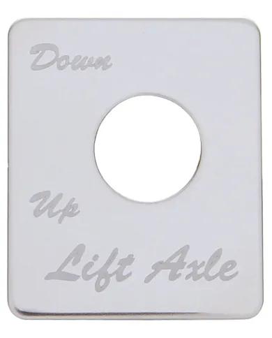 UP48445-Stainless Steel Switch Name Plate For Peterbilt - Lift Axle (Down/Up)