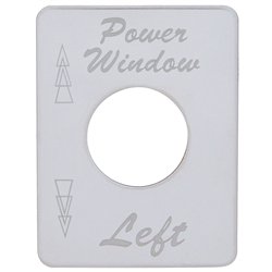 UP48459-Stainless Steel Switch Name Plate For Peterbilt - Power Window (Left)